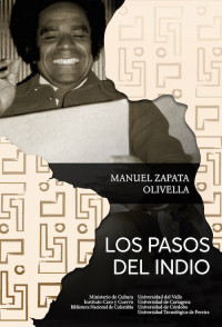 LOS PASOS DEL INDIO