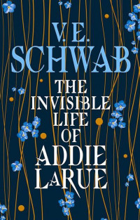 LA VIDA INVISIBLE DE ADDIE LARUE