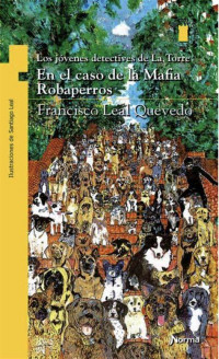 EL CASO DE LA MAFIA ROBAPERROS