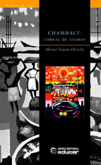 CHAMBACU CORRAL DE NEGROS