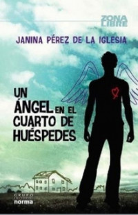 UN ANGEL EN EL CUARTO DE HUESPEDES