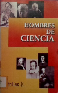 HOMBRES DE CIENCIA