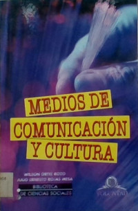 MEDIOS DE COMUNICACIÓN  Y CULTURA