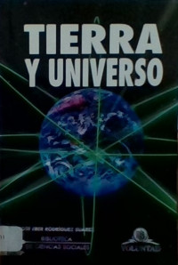 TIERRA Y UNIVERSO