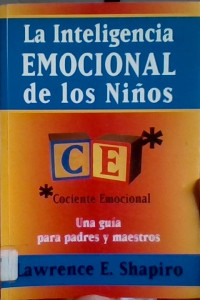 LA INTELIGENCIA EMOCIONAL DE LOS NIÑOS