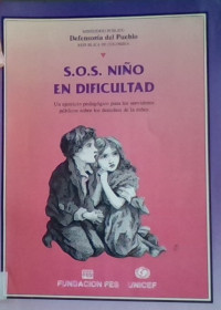 S.O.S NIÑO EN DIFICULTAD