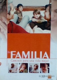 Image of EN FAMILIA CAMINOS PARA UNA VIDA MEJOR