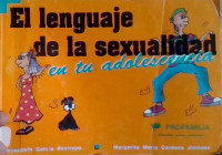 EL LENGUAJE DE LA SEXUALIDAD