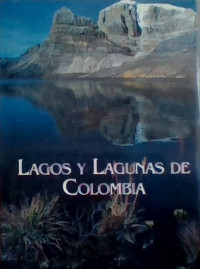 LAGOS Y LAGUNAS DE COLOMBIA