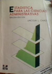 ESTADISTICA PARA LAS CIENCIAS ADMINISTRATIVAS