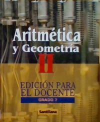 ARITMETICA Y GEOMETRIA 7° TOMO 2