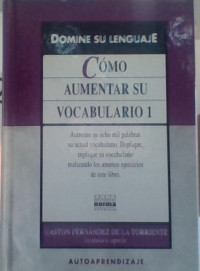 COMO AUMENTAR SU VOCABULARIO