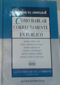 COMO HABLAR CORRECTAMENTE EN PUBLICO