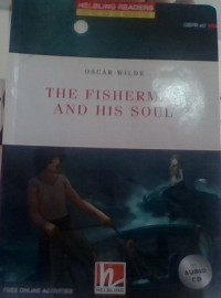 THE FISHERMAN AND HIS SOULD