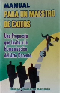 MANUAL PARA UN MAESTRO DE EXITOS