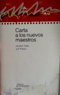 CARTA A LOS NUEVOS MAESTROS