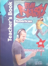 FULL BLAST INTERMEDIATE B1 TEACHER'S BOOK