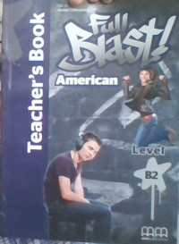FULL BLAST LEVEL B2 TEACHER'S BOOK