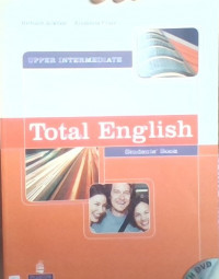 UPPER INTERMEDIATE TOTAL ENGLISH STUDENT BOOK