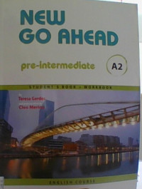 NEW GO AHEAD PRE-INTERMEDIATE A2 STUDENTS BOOK + WORKBOOK