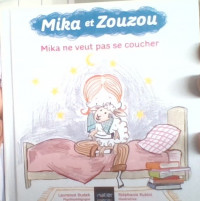MIKA ET ZOUZOU