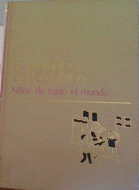 EL MUNDO DE LOS NIÑOS- TOMO 3,4,5,6,7,8,9,10,11,12,13,15