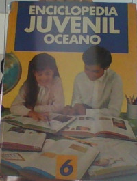 ENCICLOPEDIA JUVENIL OCEANO - TOMO 1 AL 6