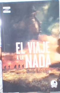 EL VIAJE A LA NADA