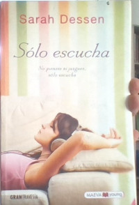 SOLO ESCUCHA