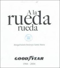 A LA RUEDA RUEDA