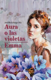 AURA O LAS VIOLETAS