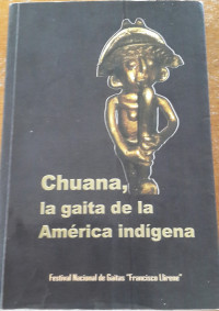 CHUANA LA GAITA DE LA AMERICA INDIGENA