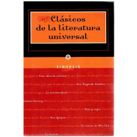 CLASICOS DE LA LITERATURA UNIVERSAL- SINOPSIS