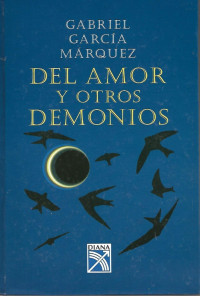 DEL AMOR Y OTROS DEMONIOS