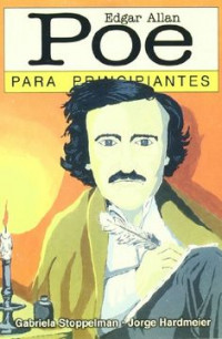 EDGAR ALLAN POE PARA PRINCIPIANTES