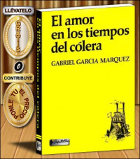 EL AMOR EN LOS TIEMPOS DEL COLERA