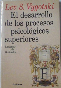 EL DESARROLLO DE LOS PROCESOS PSICOLOGICOS SUPERIORES