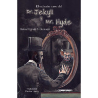 EL EXTRAÑO CASO DEL DR. JEKYLL Y MR. HYDE