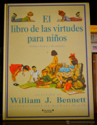 EL LIBRO DE LAS VIRTUDES PARA NIÑOS