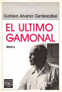 EL ULTIMO GAMONAL