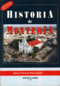 HISTORIA DE MONTERIA