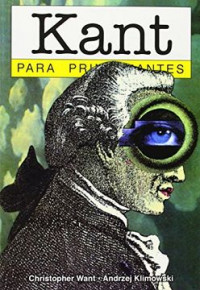 KANT PARA PRINCIPIANTES