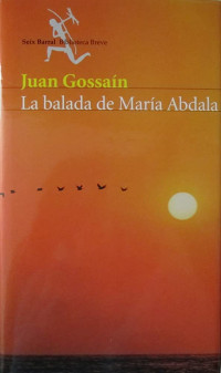 LA BALADA DE MARIA ABDALA