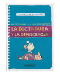 Image of LA DICTADURA Y LA DEMOCRACIA