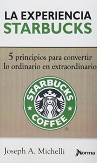 LA EXPERIENCIA STARBUCKS