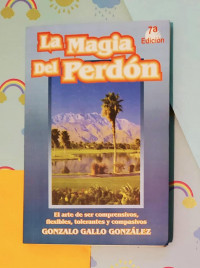 LA MAGIA DEL PERDON