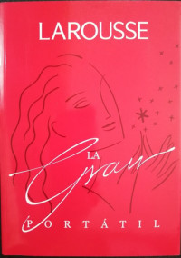 LAROUSSE LA GRAN PORTATIL - TOMO # 3