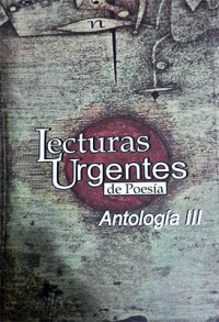 LECTURAS URGENTES DE POESIA ANTOLOGIA II