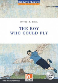 THE BOY WHO COULD FLY