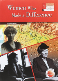 WOMEN WHO MADE A DIFFERENCE